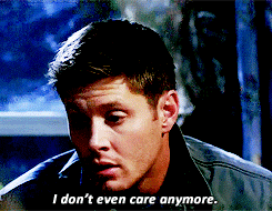 Dean don't care 1
