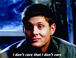 Dean don't care 3