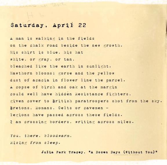 A Dozen Days (Without You), Saturday, April 22, Julia Park Tracey