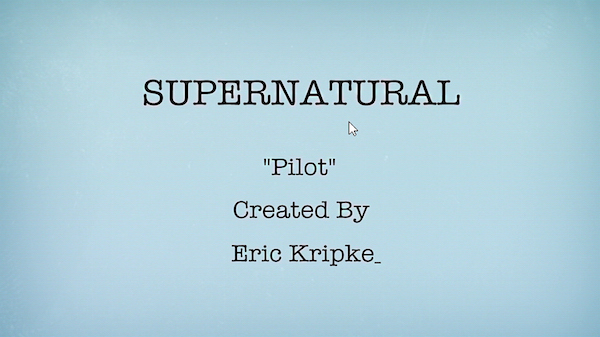 1 Supernatural Season Ten Episode Five SPN S10E5 Fan Fiction Title Card Erick Kripke 200th Episode
