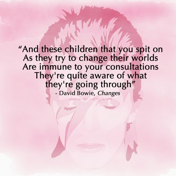 David Bowie quote Changes