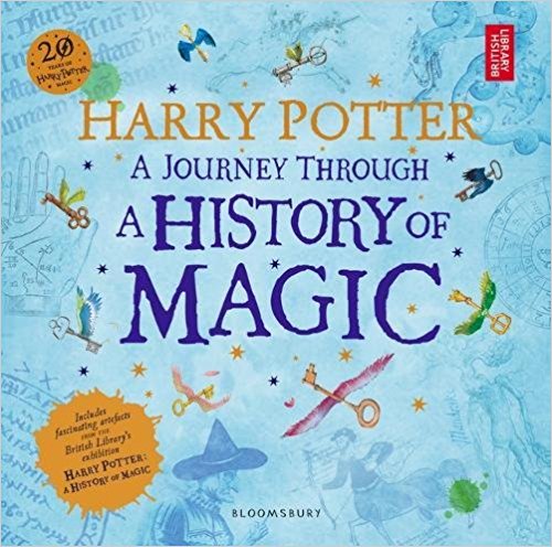 Harry Potter – A Journey Through A History of Magic by British Library