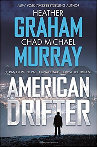 American Drifter by Heather Graham & Chad Michael Murray 