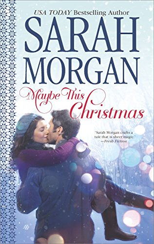 Maybe This Christmas - Sarah Morgan