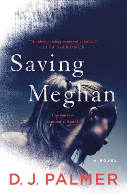 Saving Meghan by D.J. Palmer 