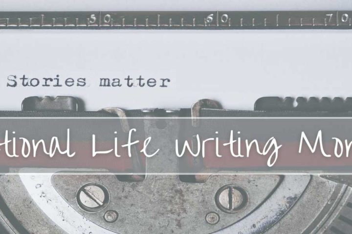 National Life Writing Month